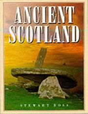 Cover of: Ancient Scotland by Stewart Ross