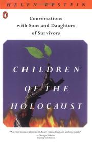 Cover of: Children of the Holocaust: conversations with sons and daughters of survivors