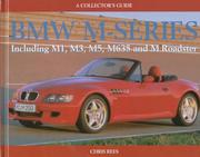 Cover of: Bmw M-Series: Including M1, M3, M5, M635 and m Roadster  by Chris Rees