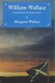 Cover of: William Wallace by Margaret Wallace