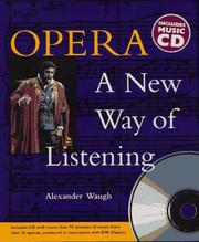 Cover of: Opera: a new way of listening