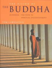 Cover of: The Vision of the Buddha by Tom Lowenstein