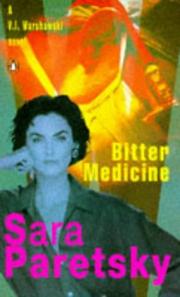Cover of: Bitter Medicine (A V. I. Warshawski Novel)