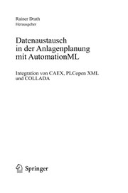 Datenaustausch in der Anlagenplanung mit AutomationML by Rainer Drath