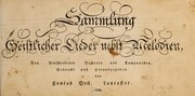 Cover of: Sammlung geistlicher Lieder nebst Melodien by von verschiedenen Dichtern und Componisten.