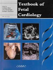Cover of: Textbook of Fetal Cardiology by Lisa Hornberger MD, Lindsey Allan MD, Gurleen K. Sharland