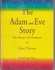 The Adam & Eve Story by Chan Thomas