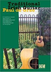 Cover of: Traditional Irish Guitar | Paul De Grae