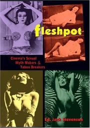 Cover of: Fleshpot:  Cinema's Myth Makers & Taboo Breakers
