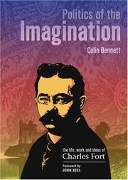 Cover of: Politics of the imagination by Colin Bennett.