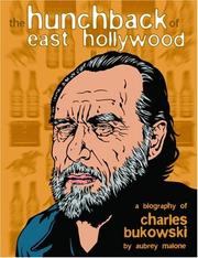 The Hunchback of East Hollywood by Aubrey Malone