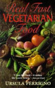 Cover of: Real Fast Vegetarian Food by Ursula Ferrigno