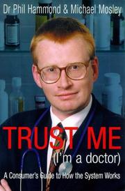 Cover of: Trust Me, I'm a Doctor