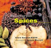 Cover of: Flavouring with Spices (The Flavouring Series) by Clare Gordon-Smith, James Merrell