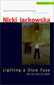 Cover of: Lighting a slow fuse: new and selected poems