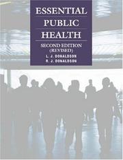 Cover of: Essential Public Health by Liam J. Donaldson, R. J. Donaldson