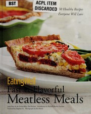 EatingWell fast & flavorful meatless meals by Jessie Price