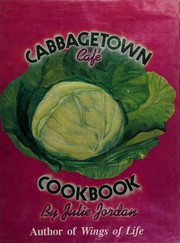The Cabbagetown Café cookbook by Julie Jordan