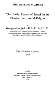 Cover of: The early poetry of Israel in its physical and social origins by Sir George Adam Smith
