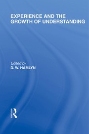 Cover of: Experience and the growth of understanding