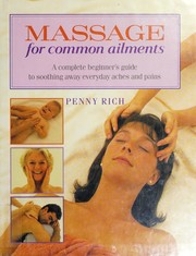 Cover of: Massage for Common Ailments (The Practical Health Series)
