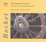 Cover of: The Stephensons' Rocket: A History of a Pioneering Locomotive