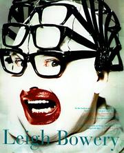 Cover of: Leigh Bowery by texts, interviews, photographs and other contributions by Leigh Bowery ... [et al. ; edited by Robert Violette].