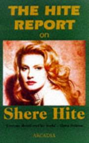 The Hite report on Shere Hite by Shere Hite