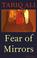 Cover of: Fear of mirrors