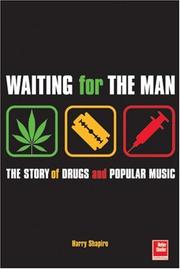 Cover of: Waiting for the Man by Harry Shapiro, Harry Shapiro