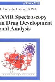 Cover of: NMR spectroscopy in drug development and analysis by U. Holzgrabe