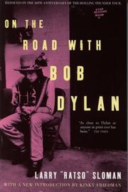 Cover of: On The Road with Bob Dylan by Larry Ratso Sloman