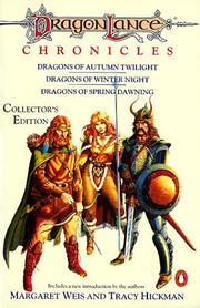 Dragonlance Chronicles by Margaret Weis, Tracy Hickman