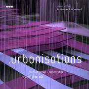 Urbanisations by Tom Verebes, Michael Hensel, Michael Hensen