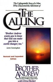 Cover of: The Calling by Brother Andrew