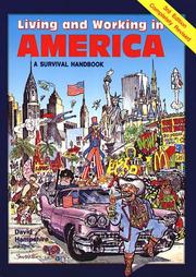 Cover of: Living and Working in America: A Survival Handbook (Living and Working Guides)