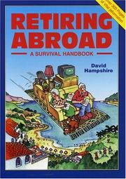 Cover of: Retiring Abroad: A Survival Handbook