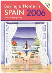 Cover of: Buying a Home in Spain 2006, Fifth Edition (Buying a Home in Spain)