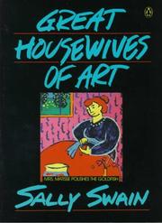 Cover of: Great housewives of art by Sally Swain