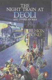 Cover of: The night train at Deoli and other stories by Ruskin Bond