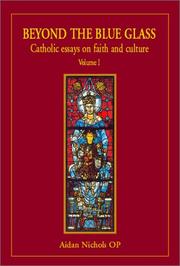 Cover of: Beyond the Blue Glass: Catholic Essays on Faith and Culture