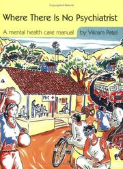 Cover of: Where There Is No Psychiatrist (Books Beyond Words) by Vikram Patel