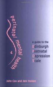 Cover of: Perinatal Mental Health: A Guide to the Edinburgh Postnatal Depression Scale