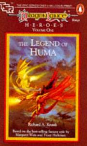 Cover of: Dragon Lance - Heroes V.1 the Legend of Huma (TSR Fantasy)