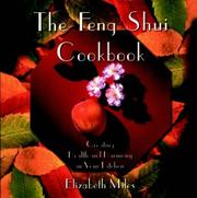 Cover of: The Feng Shui Cookbook by Elizabeth Miles