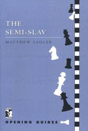 Semi-Slav by Matthew Sadler