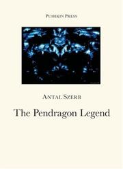 Cover of: The Pendragon Legend by Antal Szerb