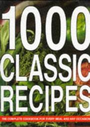 Cover of: 1000 Classic Recipes