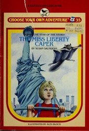 Cover of: MISS LIBERTY CAPER by Susan Saunders
