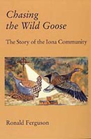 Cover of: Chasing the wild goose | Ron Ferguson